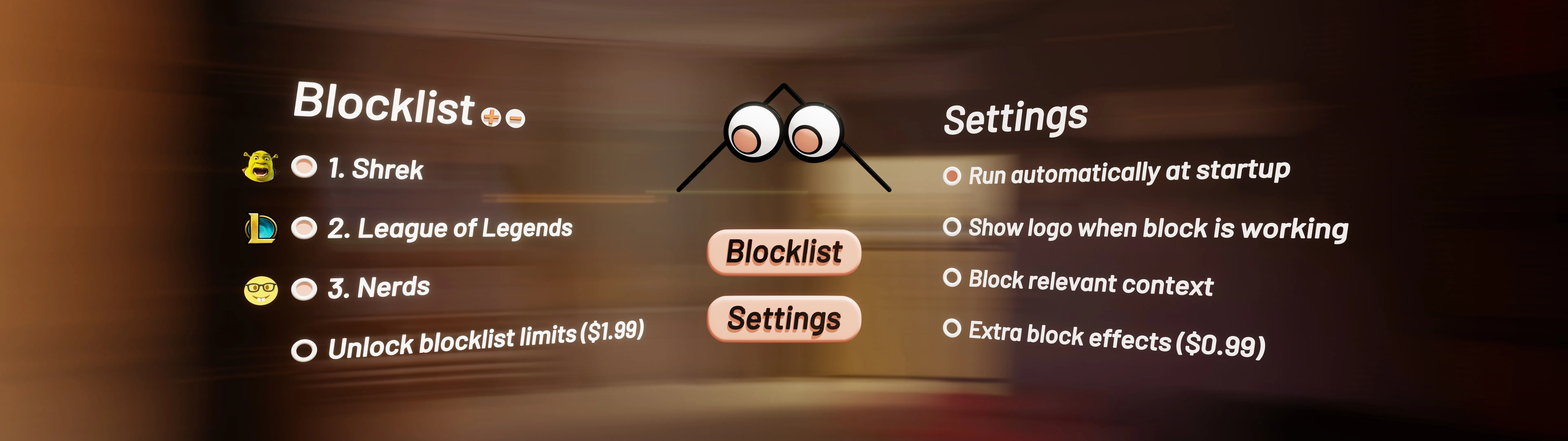 Ultrawide blurred view of a blocklist and settings menu with toggles for startup and block effects
